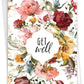 Be Well- Get Well Greeting Card